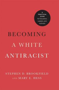 Becoming a White Antiracist