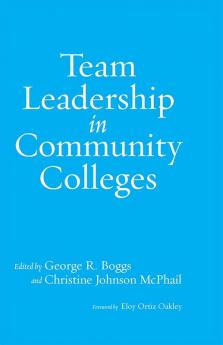 Team Leadership in Community Colleges