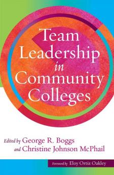 Team Leadership in Community Colleges