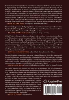 The Traditional Mass: History Form and Theology of the Classical Roman Rite