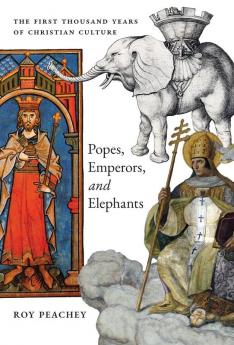 Popes Emperors and Elephants