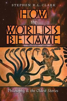 How the Worlds Became