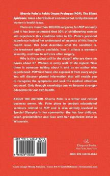 Pelvic Organ Prolapse: The Silent Epidemic