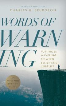 Words of Warning (Annotated Updated Edition)