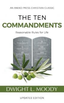 The Ten Commandments (Annotated Updated)