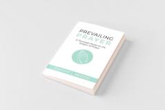Prevailing Prayer