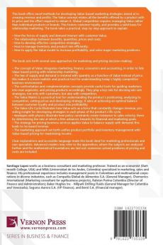 Value-Based Marketing Strategy: Pricing and Costs for Relationship Marketing