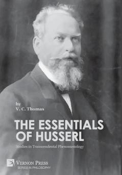 The Essentials of Husserl: Studies in Transcendental Phenomenology (Philosophy)