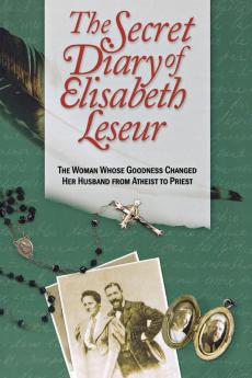 The Secret Diary of Elisabeth Leseur