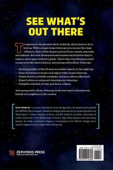 Astronomy with a Home Telescope