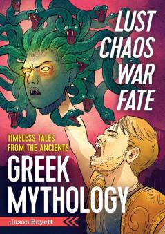 Lust Chaos War and Fate - Greek Mythology