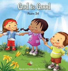 God is Good: Psalm 34: 5 (Bible Chapters for Kids)