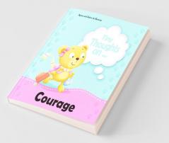 Tiny Thoughts on Courage