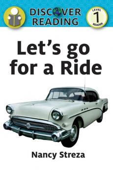 Let's go for a Ride (Discover Reading Level 1 Reader)