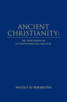 Ancient Christianity