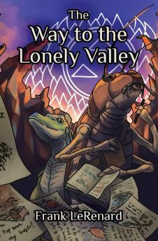 The Way to the Lonely Valley