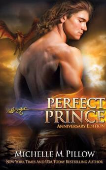 Perfect Prince: A Qurilixen World Novel (Anniversary Edition): 2 (Dragon Lords)