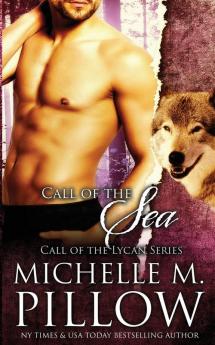 Call of the Sea: 1 (Call of the Lycan)