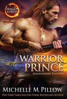 Warrior Prince: A Qurilixen World Novel (Anniversary Edition): 4 (Dragon Lords)