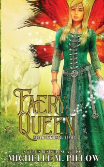 Faery Queen: 2 (Realm Immortal)