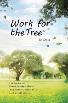 Work For The Tree: 為大樹工作（國際英文版）