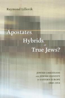 Apostates Hybrids or True Jews?