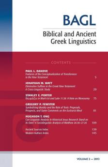 Biblical and Ancient Greek Linguistics Volume 2