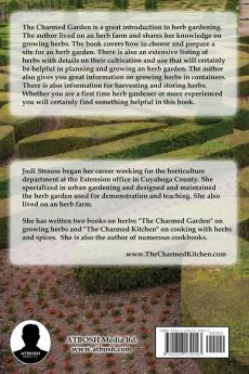 The Charmed Garden: A Guide to Herb Gardening