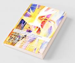 Strengthen Your Paintings With Dynamic Composition