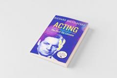 Acting; The First Six Lessons