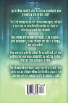 The Zee Brothers: Zombie School Lockdown: Zombie Exterminators Vol.2