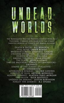 Undead Worlds 2: A Post-Apocalyptic Zombie Anthology