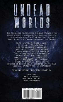 Undead Worlds 3: A Post-Apocalyptic Zombie Anthology