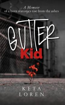 Gutter Kid