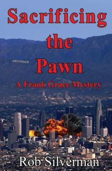 Sacrificing the Pawn: A Frank Grace Mystery: 1 (Frank Grace Mysteries)