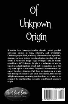 Of Unknown Origin