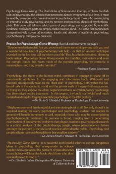Psychology Gone Wrong: The Dark Sides of Science and Therapy