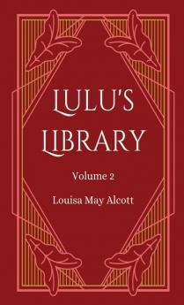 Lulu's Library Volume 2