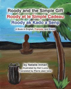 Roody and the Simple Gift