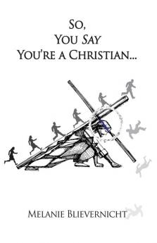 So You Say You're a Christian