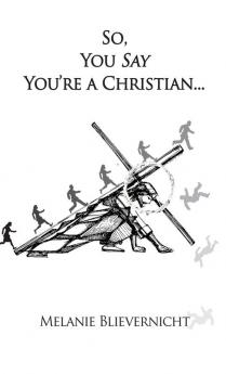 So You Say You're a Christian