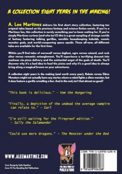 Robots versus Slime Monsters: An A. Lee Martinez Collection