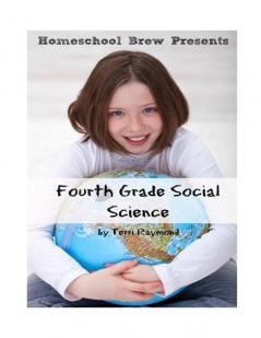 Fourth Grade Social Science: For Homeschool or Extra Practice