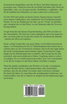 Der lächerlich einfache Leitfaden für Google Apps (G Suite): Ein praktisches Handbuch für Google Drive Google Docs Google Sheets Google Slides und Google Forms