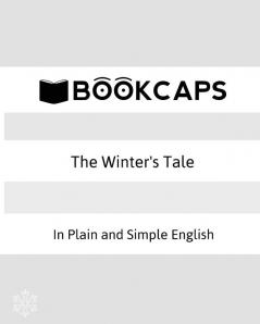 The Winter's Tale In Plain and Simple English: (A Modern Translation and the Original Version): 25 (Classics Retold)