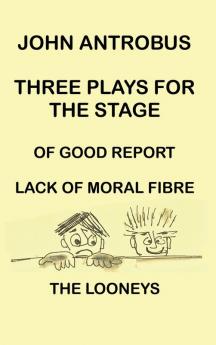 John Antrobus - Three Plays for the Stage (hardback)
