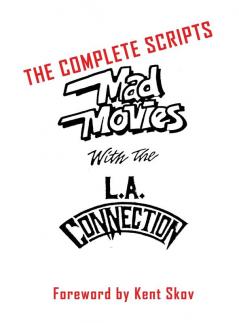 Mad Movies With the L.A. Conection (hardback)