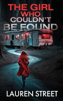 The Girl Who Couldn't Be Found