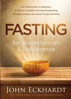 Fasting for Breakthrough and Deliverance