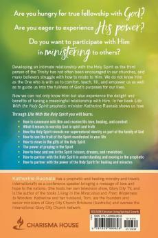 Life With The Holy Spirit: Enjoying Intimacy with the Spirit of God